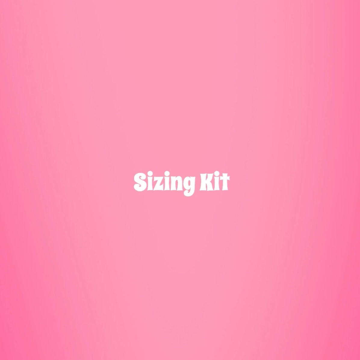Sizing Kit